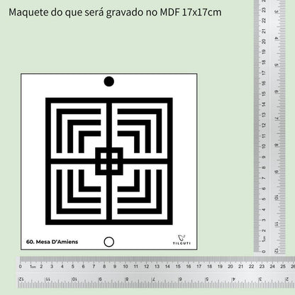 60. Mesa D'Amiens | Gráfico Radiestésico em MDF